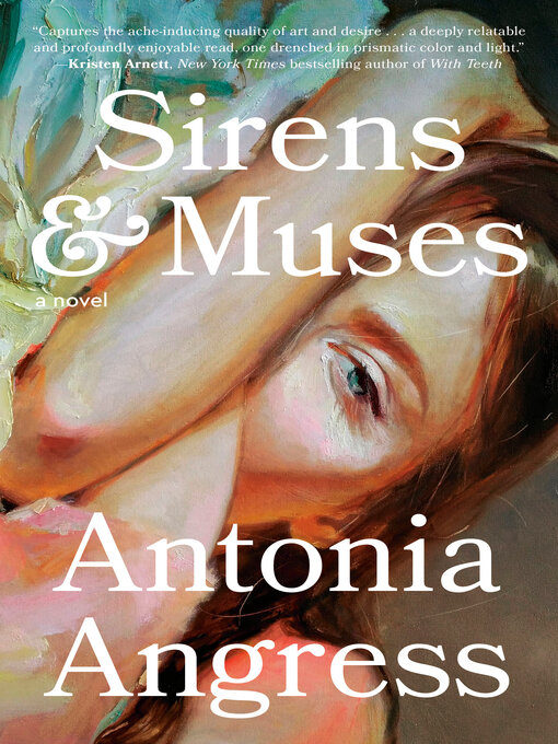 Title details for Sirens & Muses by Antonia Angress - Wait list